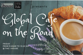 Global Cafe at the International House